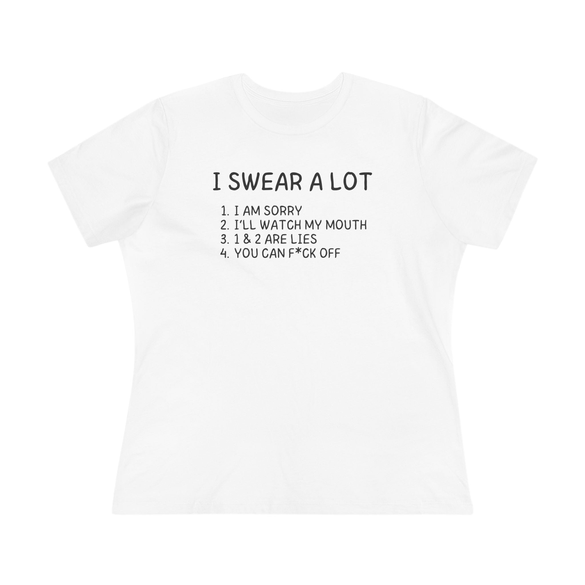 I Swear A Lot Ladies Tee