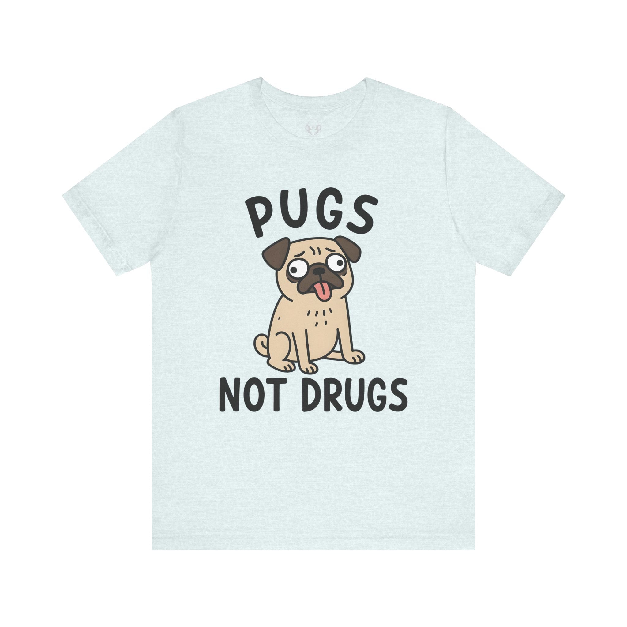 Pugs Not Drugs Unisex T-Shirt