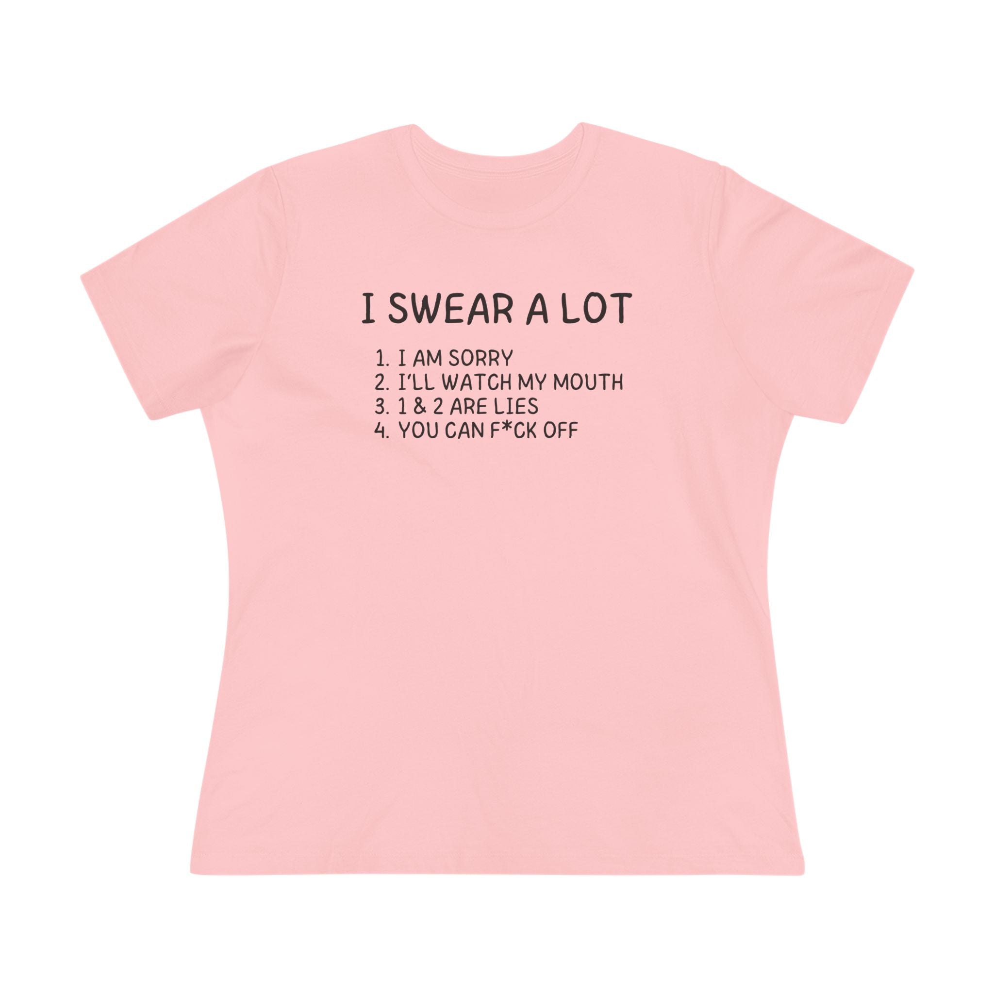 I Swear A Lot Ladies Tee