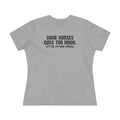 Some Nurses Cuss - ladies tee - SKU-1668