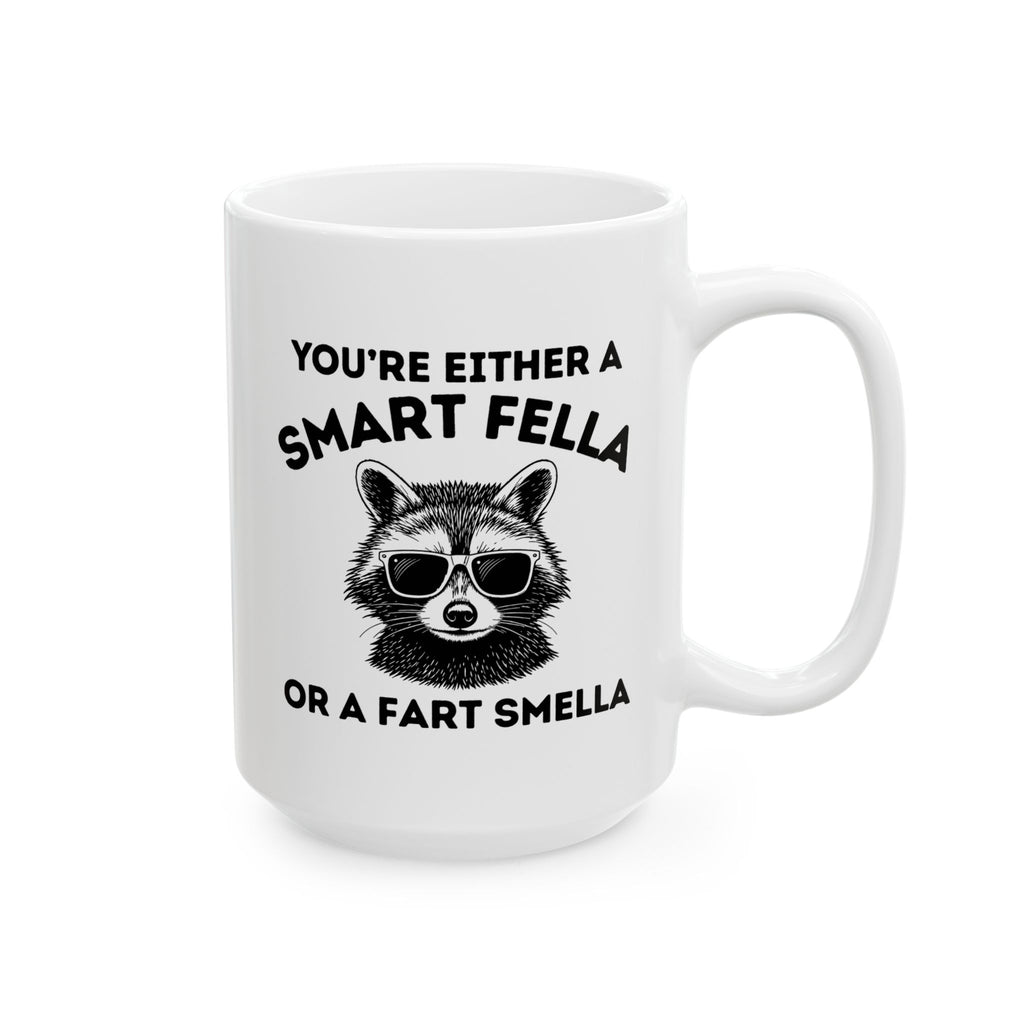 Smart Fella Fart Smella Mug, (11oz, 15oz)
