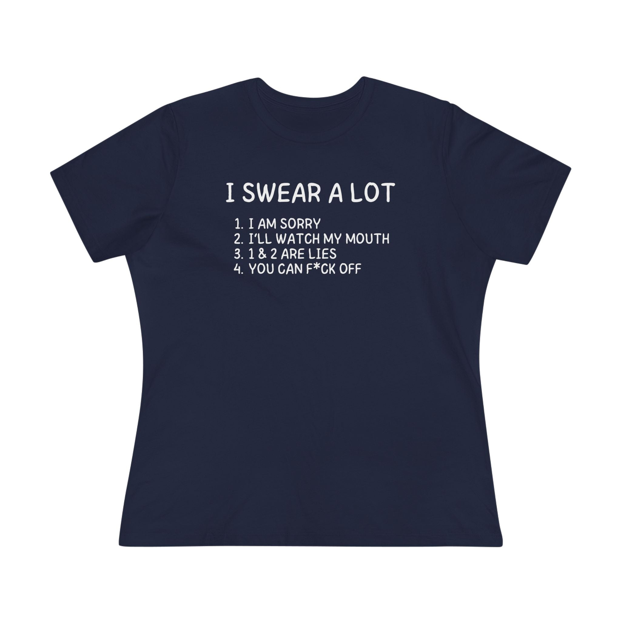 I Swear A Lot Ladies Tee