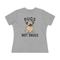 Pugs Not Drugs Ladies Tee