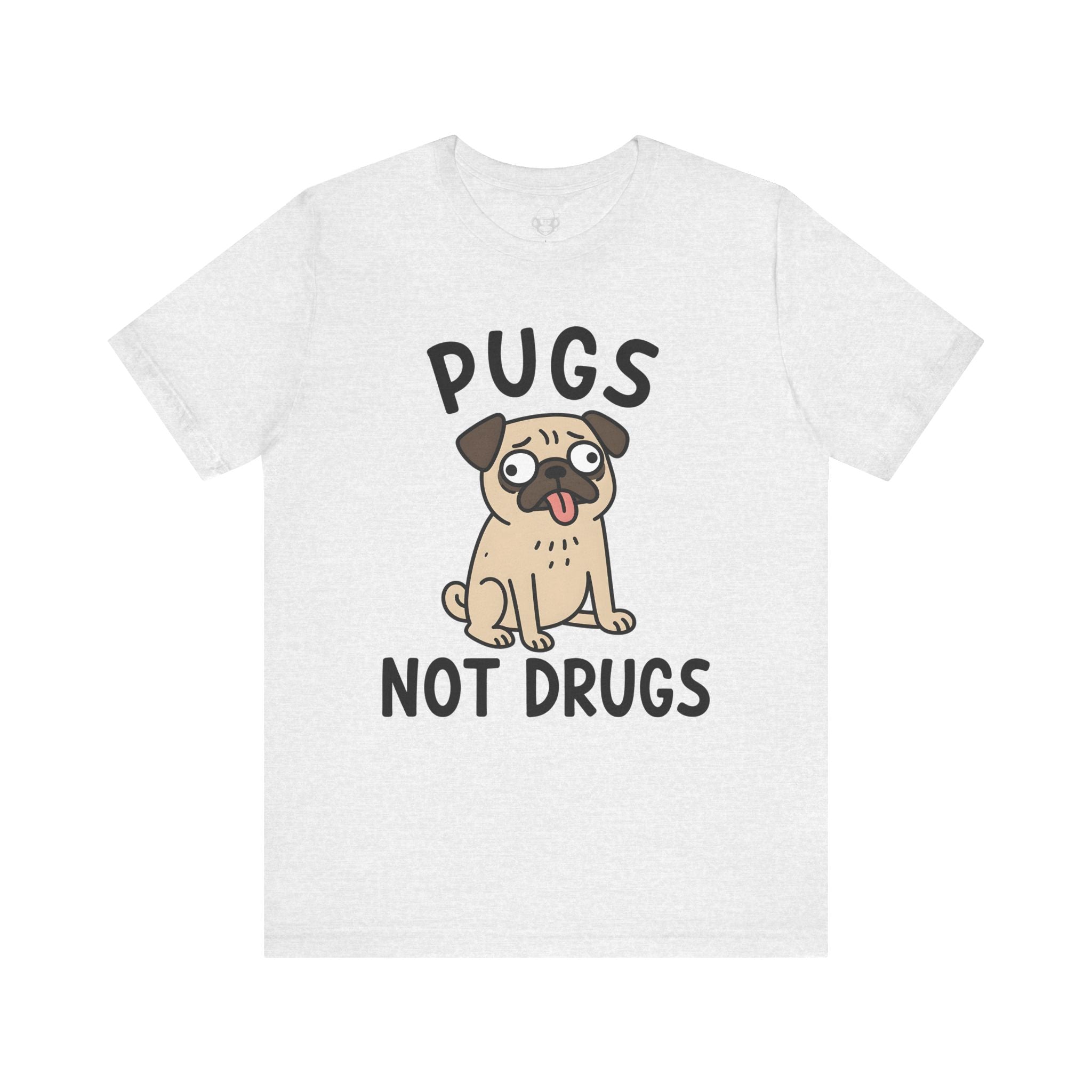 Pugs Not Drugs Unisex T-Shirt