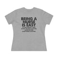 Being a nurse is easy - ladies tee - SKU-1680